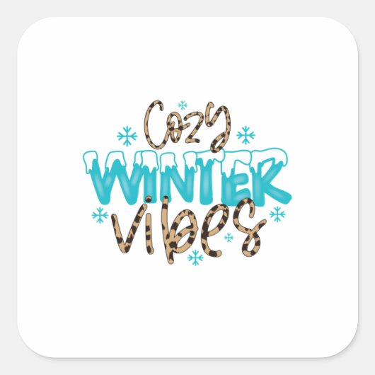 Winter Art Cozy Winter Vibes Vierkante Sticker (Voorkant)