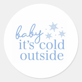 Winter Baby Shower Blue Baby It's Cold Outside Ronde Sticker