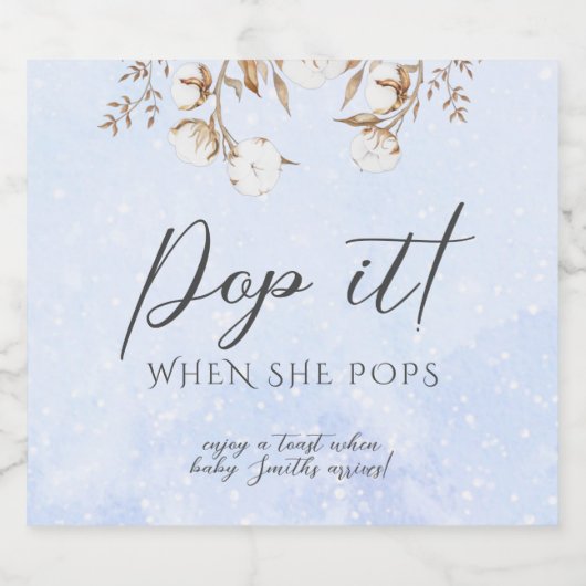Winter Baby shower Pop het als ze Pop Labels geeft Sparkling Wijnetiket (Enkel label)