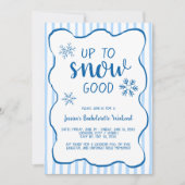 Winter Bachelorette Weekend Up To Snow Good Kaart (Voorkant)