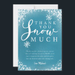 Winter Birthday Party Boy Dank je sneeuwkaart Bedankkaart<br><div class="desc">Sneeuwfeest met wintersneeuw bedankt je sjabloon in turkooisblauw met witte sneeuw en sneeuwvlokken met een tekst van een typografiescript die zegt: "Hartelijk dank voor sneeuw." Het editable bericht bedankt gasten voor het komen aan de partij en voor het geschenk. Geweldig voor de eerste verjaardag van het kerstseizoen van een jongen....</div>