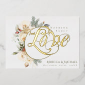 Winter Bloemen Niets Fancy Alleen Liefde Trouwen Folie Uitnodiging (Voorkant)