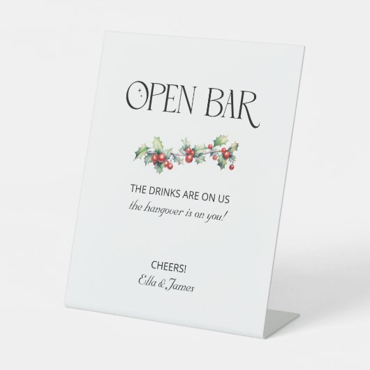Winter Bruiloft Holly en bessen Open Bar Teken Reclamebord Met Voetstuk (Voorkant)