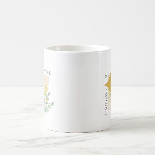 Winter Calm Mug — Cold Days & Warm Mind | Cozy Min Koffiemok (Center)