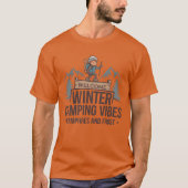Winter Camping Vibes shirts design friends (Voorkant)