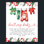 Winter Christmas Santa Baby shower Dont Say Baby Poster<br><div class="desc">Voeg een vleugje feestelijk plezier toe aan uw baby shower met ons Winter Christmas Santa Baby shower "Don't Say Baby" Poster. Met een vrolijke kerstman omringd door winterse elementen zoals sneeuwvlokken, hulst en groen, zet dit poster een speelse toon voor het spel. Het nodigt gasten uit om deel te nemen...</div>
