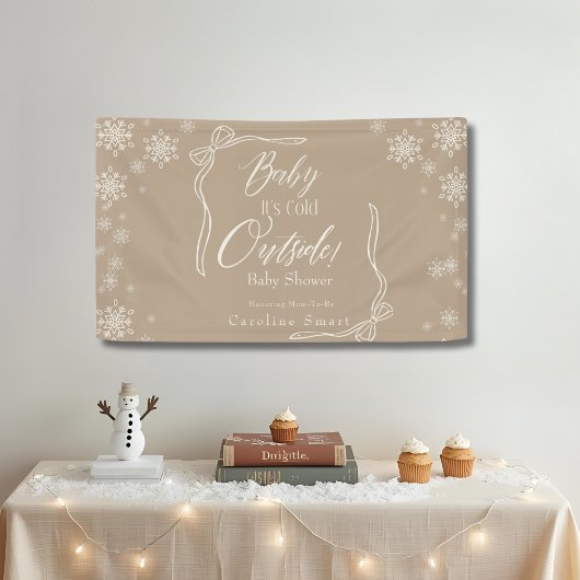 Winter Coquette Taupe Baby Het is koud Spandoek
