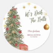 Winter Deck the Halls Bruidsfeest Uitnodiging Ronde Sticker (Voorkant)