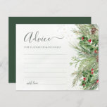 Winter Greenery Botanische bruiloft advies Kaart<br><div class="desc">Creëer een betekenisvolle en gepersonaliseerde herinnering met deze prachtige advieskaarten. Met een charmant winterwonderland ontwerp met dennentakken en bessen, bieden deze kaarten een ruimte voor gasten om hun oprechte woorden van wijsheid en ondersteuning te delen. Het is een doordachte en sentimentele manier om de speciale dag van het paar te...</div>