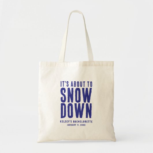 Winter Het staat op het punt om Bachelorette Party Tote Bag (Voorkant)