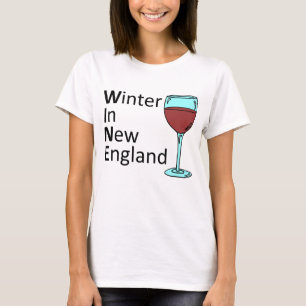 Winter in New England WINE T-shirt