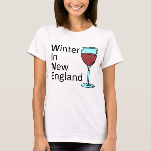 Winter in New England WINE T-shirt (Voorkant)