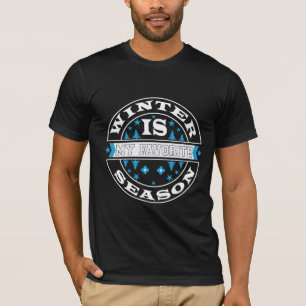 Winter Is Mijn Favoriete Seizoen Sneeuwliefhebber T-shirt