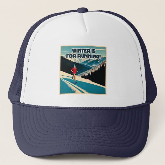Winter Is Voor Hardlopen Trucker Pet (Voorkant)