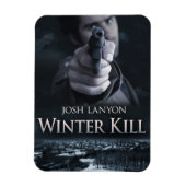 Winter Kill magneet (Verticaal)