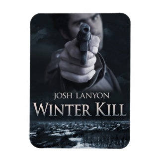 Winter Kill magneet