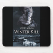 Winter Kill Mousepad Muismat (Voorkant)