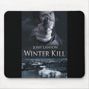 Winter Kill Mousepad Muismat