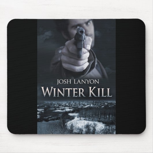 Winter Kill Mousepad Muismat (Voorkant)
