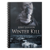 Winter Kill notebook Notitieboek (Voorkant)