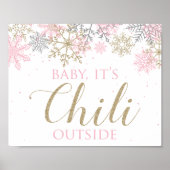 Winter ONEderland Baby Het is Chili buiten Sign Poster (Voorkant)