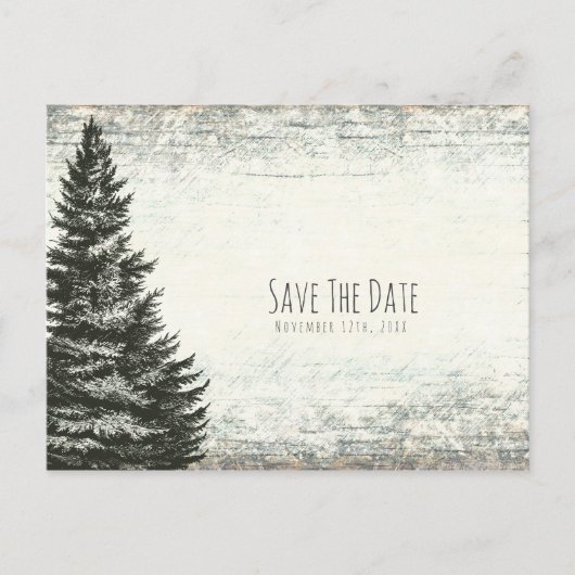 Winter Pine Tree Rustic Wood Save the Date Aankondigingskaart (Voorkant)