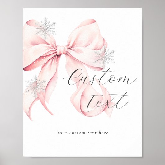 Winter Pink Bow Custom Text Table Sign Poster (Voorkant)