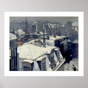 Winter Rooftops Paris Caillebotte Poster