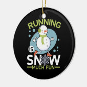 Winter Runner - Runner is Snow Much Fun Keramisch Ornament (Links)