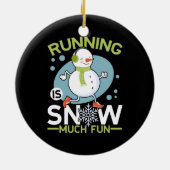 Winter Runner - Runner is Snow Much Fun Keramisch Ornament (Achterkant)