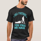 Winter Ski Gift Ski Patrol U Herfst We houden van  T-shirt (Voorkant)