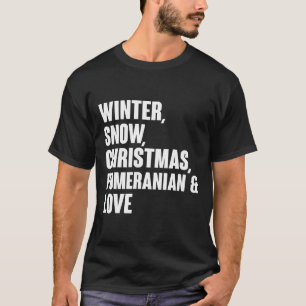 Winter Sneeuwkerstpommeren en liefdesartikelen T-shirt