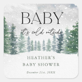 Winter Snow Baby Het is koud buiten Baby Shower Vierkante Sticker