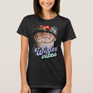 Winter Vibes Hot Cacao T-shirt