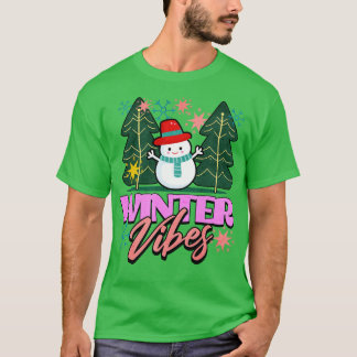 Winter Vibes T-shirt