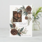 Winter Wedding Pine Cones Pine Needles Save The Date (Staand voorkant)