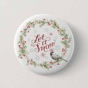 Winter Wreath - Laat het sneeuwen Ronde Button 5,7 Cm