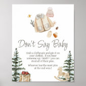 Winterkleding Het is koud buiten Zeg geen Baby Poster (Voorkant)