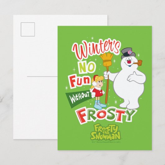 Winter's No Fun without Frosty the Snowman™ Feestdagenkaart (Voorkant / Achterkant)