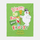 Winter's No Fun without Frosty the Snowman™ Fleece Deken (Voorkant)