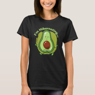 Winterslaap Ik Hiberneer Grappige Avocado Yoga Rel T-shirt