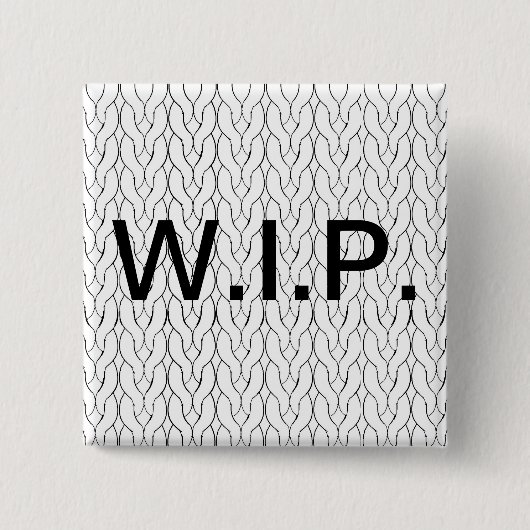 WIP-werk in uitvoering breinknop Vierkante Button 5,1 Cm (Voorkant)