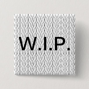 WIP-werk in uitvoering breinknop Vierkante Button 5,1 Cm