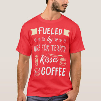 Wire Fox Terrier Kisses en Coffee T-Shirt