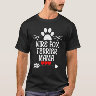 Wire Fox Terrier Mama voor Moederdag Kerstmis T-shirt