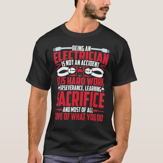 Wireman als elektricien is geen ongeval t-shirt (Voorkant)