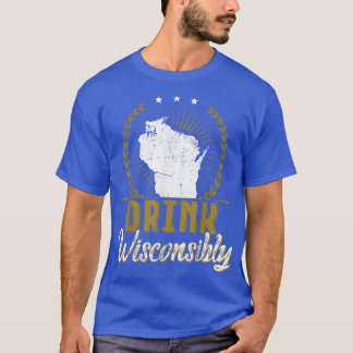 Wisconsin Drink Alcoholic Wisconsinites Beer Lo T-shirt