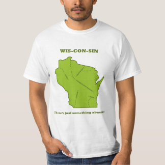 Wisconsin, er is gewoon iets aan. t-shirt