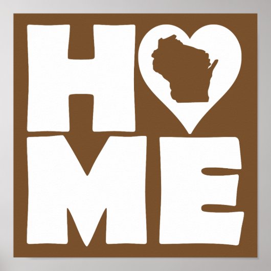 Wisconsin Home Heart State Poster Sign (Voorkant)