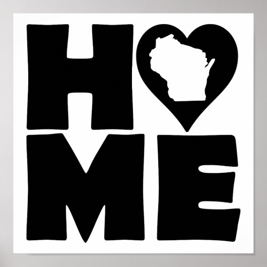 Wisconsin Home Heart State Poster Sign (Voorkant)